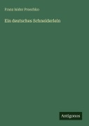 Cover-Bild zum Titel 'Ein deutsches Schneiderlein' von 'Franz Isidor Proschko'