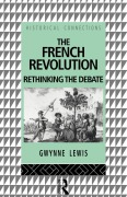 The French Revolution - Gwynne Lewis