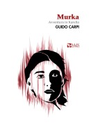 Cover-Bild zum Titel 'Murka. Avventura in Karelia' von 'Guido Carpi'