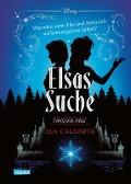Cover-Bild zum Titel 'Disney. Twisted Tales: Elsas Suche (Die Eiskönigin)' von 'Jen Calonita, Walt Disney'