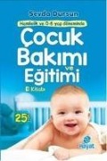 Cover-Bild zum Titel 'Cocuk Bakimi ve Egitimi El Kitabi' von 'Sevda Salihoglu Dursun'