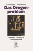 Cover-Bild zum Titel 'Das Drogenproblem' von 'Jakob Tanner, Rene Renggli'
