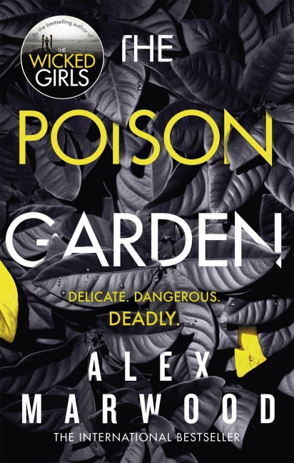 The Poison Garden - Alex Marwood
