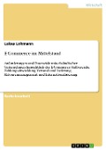 Cover-Bild zum Titel 'E-Commerce im Mittelstand' von 'Lukas Lohmann'