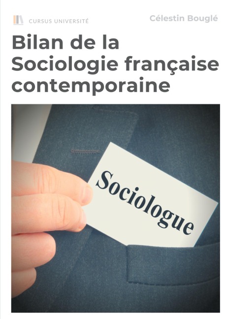 Bilan de la Sociologie française contemporaine - Célestin Bouglé