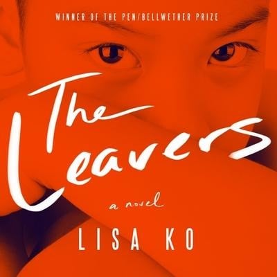 The Leavers Lib/E - Lisa Ko