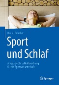 Sport und Schlaf - Daniel Erlacher