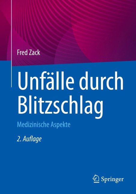 Unfälle durch Blitzschlag - Fred Zack