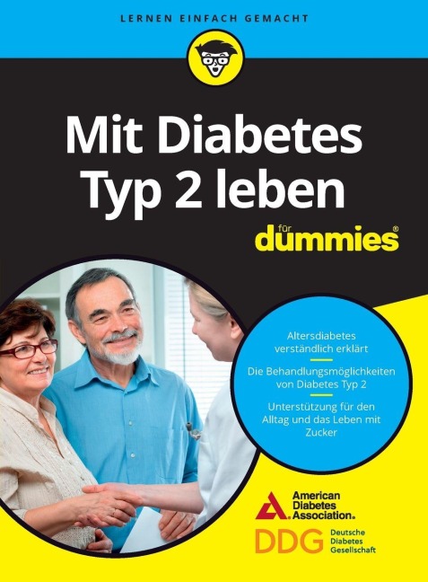 Mit Diabetes Typ 2 leben für Dummies - 