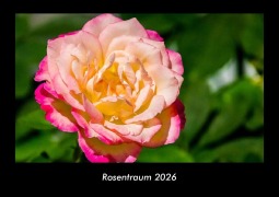 Cover-Bild zum Titel 'Rosentraum 2026 Fotokalender DIN A3' von 'Tobias Becker'