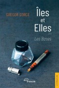 Cover-Bild zum Titel 'Îles et Elles' von 'Gregor Gorce'