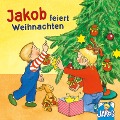 Jakob feiert Weihnachten (Jakob, der kleine Bruder von Conni) - Sandra Grimm