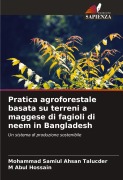 Cover-Bild zum Titel 'Pratica agroforestale basata su terreni a maggese di fagioli di neem in Bangladesh' von 'Mohammad Samiul Ahsan Talucder, M. Abul Hossain'