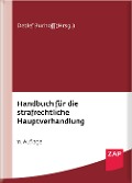 Cover-Bild zum Titel 'Handbuch für die strafrechtliche Hauptverhandlung' von 'Annika Hirsch, Thomas Hillenbrand, Mirko Laudon, Frederic Schneider, Detlef Burhoff'