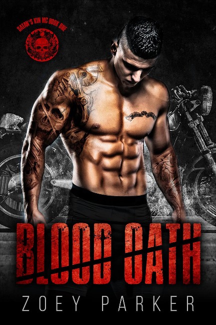 Blood Oath (Satan's Kin MC, #1) - Zoey Parker