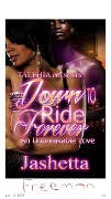 Down To Ride Forever Leaked - Jashetta Freeman