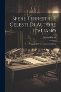 Sfere Terrestri E Celesti Di Autore Italiano - Matteo Fiorini
