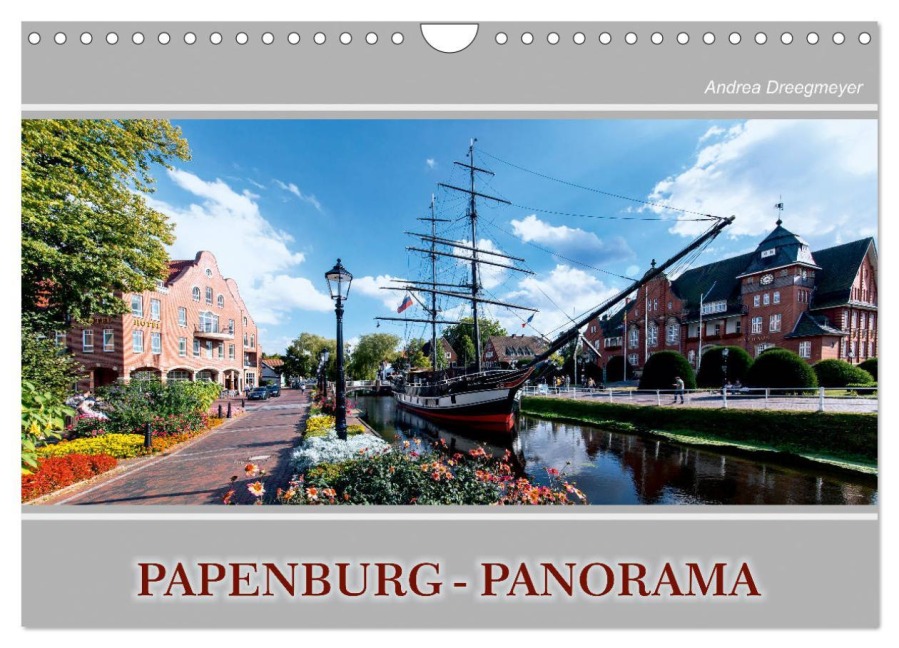 Papenburg-Panorama (Wandkalender 2026 DIN A4 quer), CALVENDO Monatskalender - Andrea Dreegmeyer