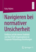 Cover-Bild zum Titel 'Navigieren bei normativer Unsicherheit' von 'Katy Adams'