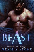 Cover-Bild zum Titel 'Beast (Für immer, #1)' von 'Measha Stone'