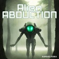 Cover-Bild zum Titel 'Alien Abduction' von 'Raphael Terra'