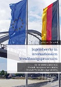 Cover-Bild zum Titel 'Jugendwerke in internationalen Versöhnungsprozessen. Der Modellcharakter des Deutsch-Französischen und des Deutsch-Polnischen Jugendwerks' von 'Adrian Gmelch'