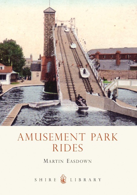 Amusement Park Rides - Martin Easdown