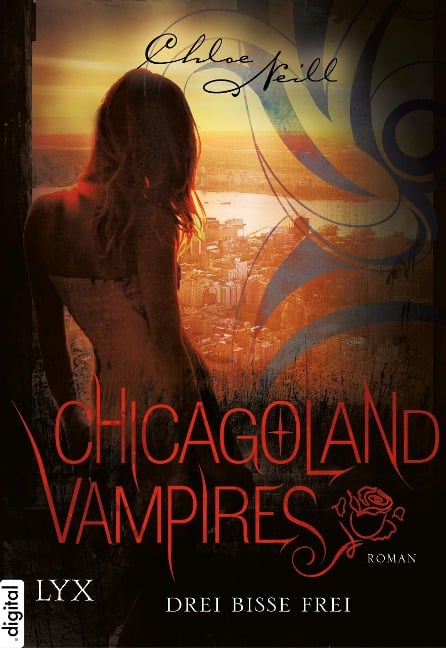 Chicagoland Vampires 04. Drei Bisse frei - Chloe Neill