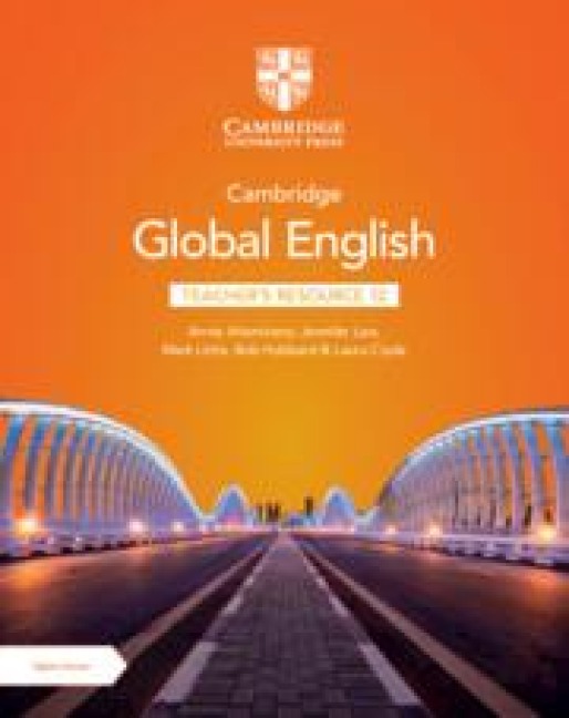 Cambridge Global English Teacher's Resource 12 with Digital Access - Annie Altamirano, Bob Hubbard, Jennifer Law, Laura Clyde, Mark Little