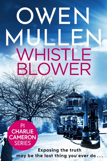 Whistleblower - Owen Mullen