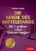Die Magie des Mittelstands - Fabian Hänle