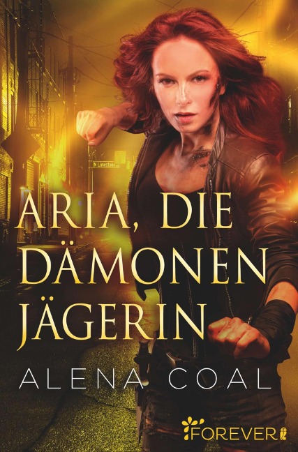 Aria, die Dämonenjägerin - Alena Coal