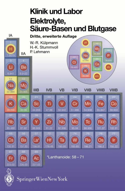 Klinik und Labor Elektrolyke, Säure-Basen und Blutgase - Wolf-Rüdiger Külpmann, Paul Lehmann, Hans-Krister Stummvoll