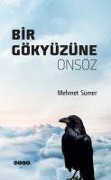 Cover-Bild zum Titel 'Bir Gökyüzüne Önsöz' von 'Mehmet Sümer'
