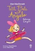 Cover-Bild zum Titel 'Tatli Bela Angela - Sahneye Cikiyor' von 'Alan Macdonald'