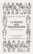 Cover-Bild zum Titel 'La Región Más Transparente (Edición Conmemorativa de la Rae Y La Asale) / Where the Air Is Clear' von 'Carlos Fuentes'