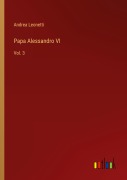 Cover-Bild zum Titel 'Papa Alessandro VI' von 'Andrea Leonetti'
