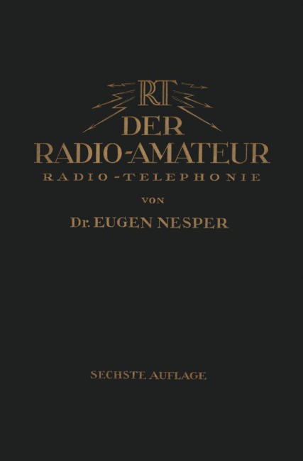Der Radio-Amateur (Radio-Telephonie) - Eugen Nesper