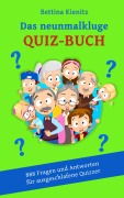 Cover-Bild zum Titel 'Das neunmalkluge Quizbuch' von 'Bettina Kienitz'