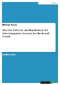 Cover-Bild zum Titel 'Machtverhältnisse und Regulierung der Internetgiganten Amazon, Facebook und Google' von 'Markus Grom'