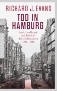 Cover-Bild zum Titel 'Tod in Hamburg' von 'Richard J. Evans'