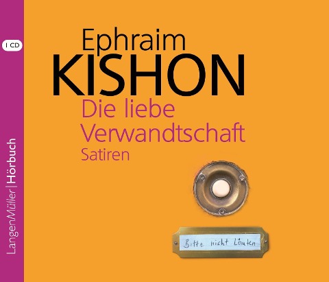 Die liebe Verwandtschaft - Ephraim Kishon