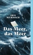 Cover-Bild zum Titel 'Das Meer, das Meer' von 'Iris Murdoch'