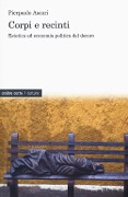 Cover-Bild zum Titel 'Corpi e recinti. Estetica ed economia politica del decoro' von 'Pierpaolo Ascari'