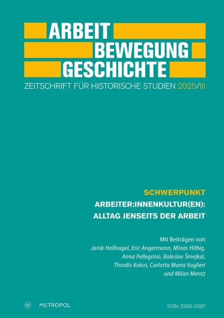 Arbeit - Bewegung - Geschichte - 