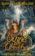 Cover-Bild zum Titel 'Drei Sinne zum Überleben' von 'Elena Yuko Koller'