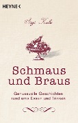 Cover-Bild zum Titel 'Schmaus und Braus' von 'Sigi Kube'
