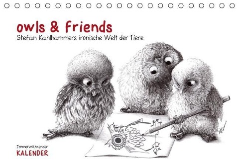 owls & friends Immerwährender Kalender (Tischkalender immerwährend DIN A5 quer) - Stefan Kahlhammer