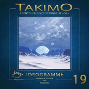 Cover-Bild zum Titel 'Takimo - 19 - Ideogramme' von 'Gisela Klötzer, Peter Liendl'