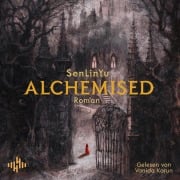 Cover-Bild zum Titel 'Alchemised' von 'Senlinyu'